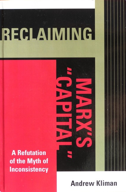 Button E.A. Bakkum about Reclaiming Marx's 'Capital' by Andrew Kliman