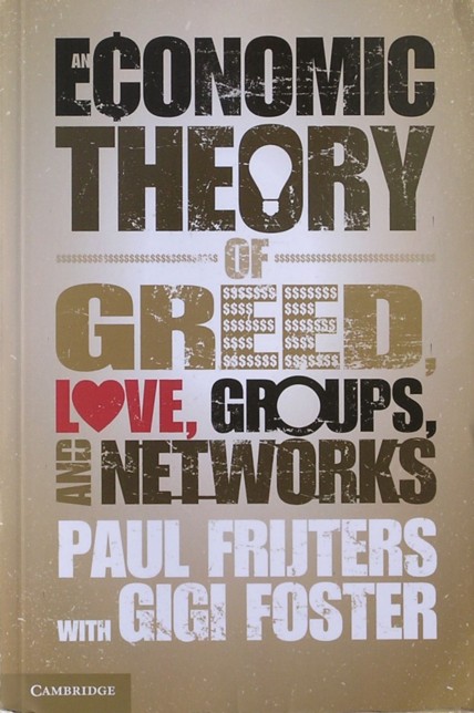 Titelblad boek An economic theory of greed, love, groups and networks