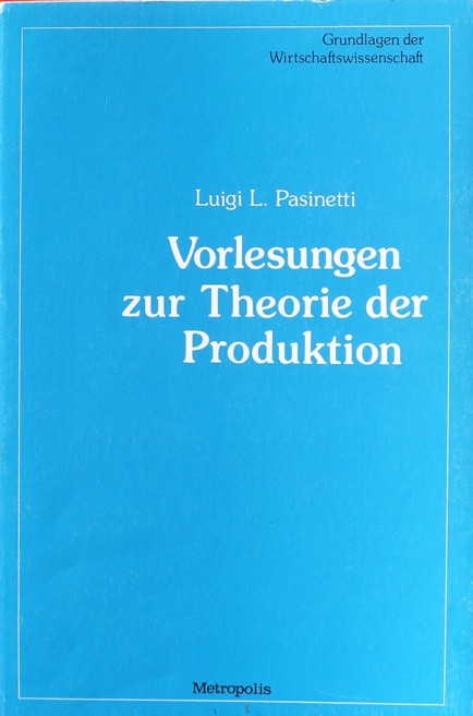 Button E.A. Bakkum about Vorlesungen zur Theorie der Produktion by Pasinetti